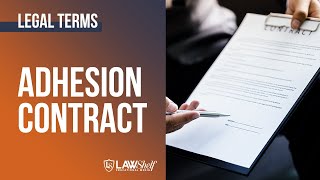 Legal Terms Adhesion Contracts [upl. by Hafler]