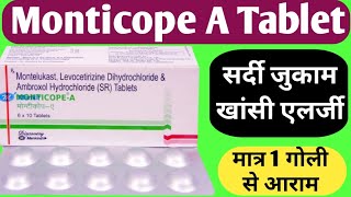 Monticope A Tablet Uses  सर्दी जुकाम खांसी और एलर्जी की दवा  Dosage And Side Effects [upl. by Nylatsyrc]