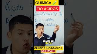 Tioacidos ácido oxacidos química inorgánica tioacidos aprendé química profesor clases quimica c [upl. by Cirone]