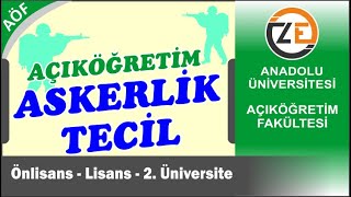 AÖF Askerlik Tecil  Sınavsız 2 Üniversite  Önlisans  Lisans ve Yüksek Lisans asker tecili nasıl [upl. by Haidabej211]