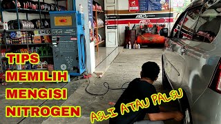 Tips mengisi nitrogen ban mobil asli atau palsu [upl. by Corb]