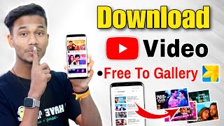 How to Download YouTube Video in With App  YouTube Video Download kaise kare 2024 [upl. by Ocana112]