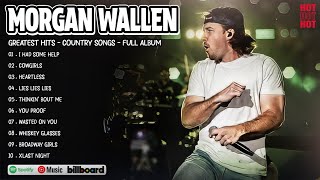 Morgan Wallen Greatest Hits Full Album  Best Songs Of Morgan Wallen Playlist 2024 [upl. by Einotna]