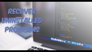 Recover Uninstalled Programs in Windows 10 [upl. by Starks624]