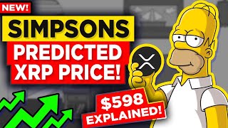 SIMPSONS Predicted XRP Price to 589 THEY DID IT AGAIN Ripple XRP [upl. by Oisangi]