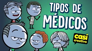 Tipos de Médicos  Casi Creativo [upl. by Ambrogino]