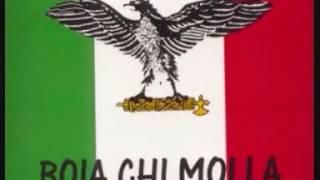 Boia chi molla canzone Ufficiale benito mussolini [upl. by Ecnav]