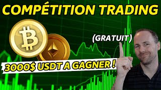 COMPÉTITION TRADING CRYPTO GRATUITE  3000 DE CASH PRIZE 🎁 [upl. by Irmgard]