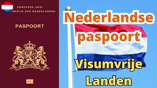 Nederlandse paspoort visumvrije landen 2023 [upl. by Leonora23]