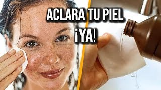 como ACLARAR LA PIEL con agua oxigenada ▶ 6 pasos FÁCILES EFECTO INMEDIATO 😍😍😍 [upl. by Tansey774]