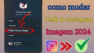 Como alterar a foto do perfil no Instagram novo 2024 [upl. by Carmon]