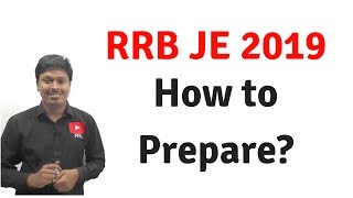 RRB JE 2019  How to Prepare [upl. by Yonit693]