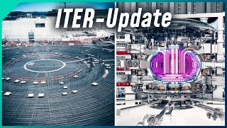 Neues vom Kernfusionsreaktor ITER [upl. by Tugman]