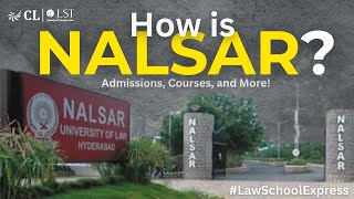 NALSAR  Premier Law School Admissions Courses Placements amp More  CLAT  Career Launcher Mumbai [upl. by Blight959]