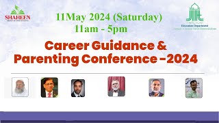 Career Guidance amp Parenting Conference  2024 [upl. by Aicittel902]