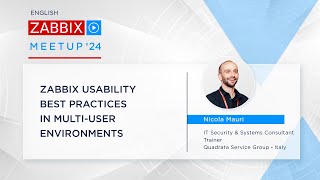 Zabbix Meetup online February 2024 Zabbix usability best practices in multiuser environments [upl. by Ida]