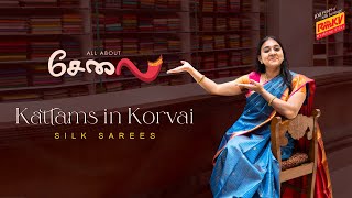 Kattams in Korvai Silk Sarees  All About Selai by RmKV [upl. by Halda259]