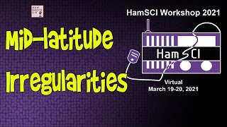 HamSCI 2021 Midlatitude Irregularities in the Early Results from the Ionospheric Sounding Mode [upl. by Halimaj545]