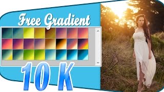 Photoshop Gradient Preset  For 10K SUBSCRIBERS [upl. by Waldron]