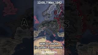 WW2 in under 5 seconds according to HOI4  HOI4 TIMELAPSE ww2 shorts timelapse heartsofiron4 [upl. by Poll]