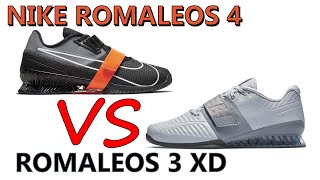 Nike Romaleos 4 Versus Nike Romaleos 3 XD Olympic Weightlifting Shoe Compare amp Contrast IN DEPTH [upl. by Margret]