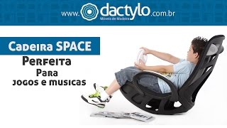 Cadeira SPACE para Jogos e Musicas [upl. by Aramoj]