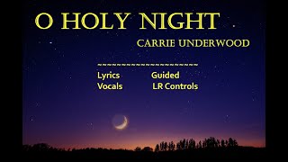 O Holy Night  Carrie Underwood  Karaoke Lyrics by CS Ling Studio [upl. by Shantee]