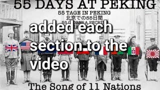 Creguyofparticles 55 Days at Peking The Song of 11 Nations COMPILATION 1 [upl. by Sotnas]