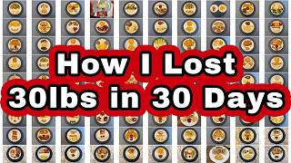 2000 caloriesday  10000 stepsday  30lbs Lost in 30 Days [upl. by Ahsok]