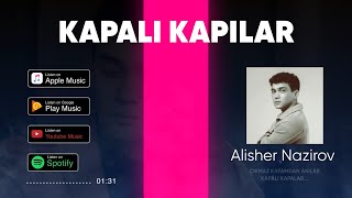 Alisher Nazirov  Kapali Kapilar Cover prodby SkennyBeatz [upl. by Areivax]