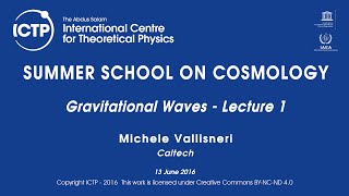 Michele Vallisneri Gravitational Waves  Lecture 1 [upl. by Yrad]