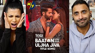 Teri Baaton Mein Aisa Uljha Jiya Title Track Reaction Shahid Kapoor Kriti Sanon  RaghavTanishk [upl. by Wester]