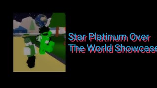 Star Platinum Over The World Showcase A Bizarre journey [upl. by Acirtal711]