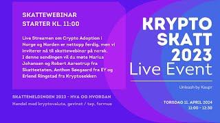 Kryptoskatt 2023 – Live Event med Skatteetaten og skatteeksperter [upl. by Salinas]