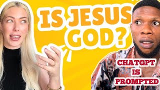 ChatGPT IS PROMPTED The SHOCKING Truth They Don’t Want You to Know Is Jesus God [upl. by Drawyeh]