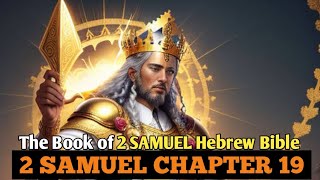 2 SAMUEL Chapter 19 Audio Tagalog Version [upl. by Vale]