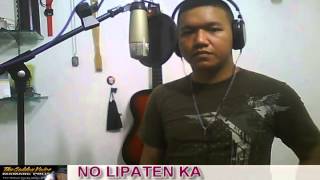 NO LIPATEN KA by Jhaeare Abella [upl. by Mcclure]