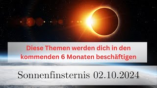 Sonnenfinsternis 21024 Wichtig für die kommenden 6 Monate [upl. by Lertsek463]