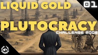 Plutocracy Challenge The Pursuit of Rockefeller Ep 1 [upl. by Penni193]