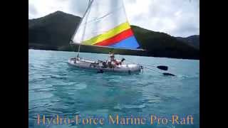 Inflatable Sailboat From Hydro Force Marine Pro Raft [upl. by Maclean352]