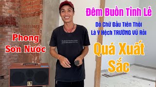 Em Trai PHONG “ Thợ Sơn Nước “Có Giọng Ca 1000 Năm Có 1  Đêm Buồn Tỉnh Lẻ  Hát Giọng TRƯỜNG VŨ [upl. by Attelrahs]