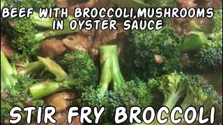 Beef Stir Fry With BroccoliMushroom amp Oyster Sauce [upl. by Estes]