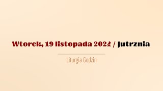 Jutrznia  19 listopada 2024 [upl. by Goraud]