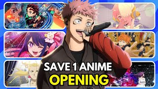 SAVE ONE ANIME OPENING🔥SingersampBands Edition  Which Anime Opening do you prefer [upl. by Kraft]