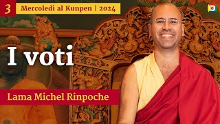 03  I voti  Mercoledì al Kunpen con Lama Michel Rinpoche [upl. by Maryann]