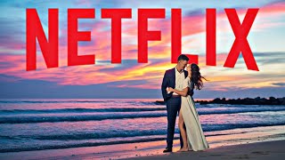 I Watched Netflix Best Romantic Movies Ever [upl. by Aicilla]