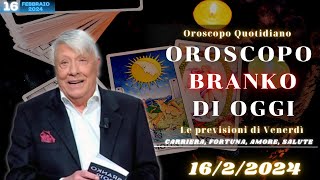 Oroscopo di Branko  Venerdì in 1622024  Cosa dice il tuo oroscopo per oggi [upl. by Gnouc]