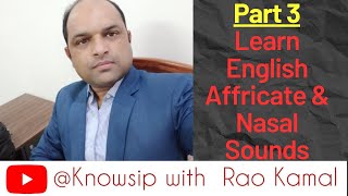 Affricates and Nasal Sounds in English [upl. by Kenyon]