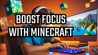 Boost Your Focus with Minecraft Expert Tips for ADHD [upl. by Eiaj387]