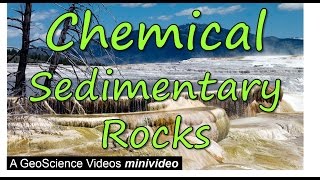 Chemical Sedimentary Rocks [upl. by Fong]